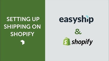 How to Setup Easyship in Shopify