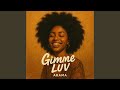 Gimme Luv mp3