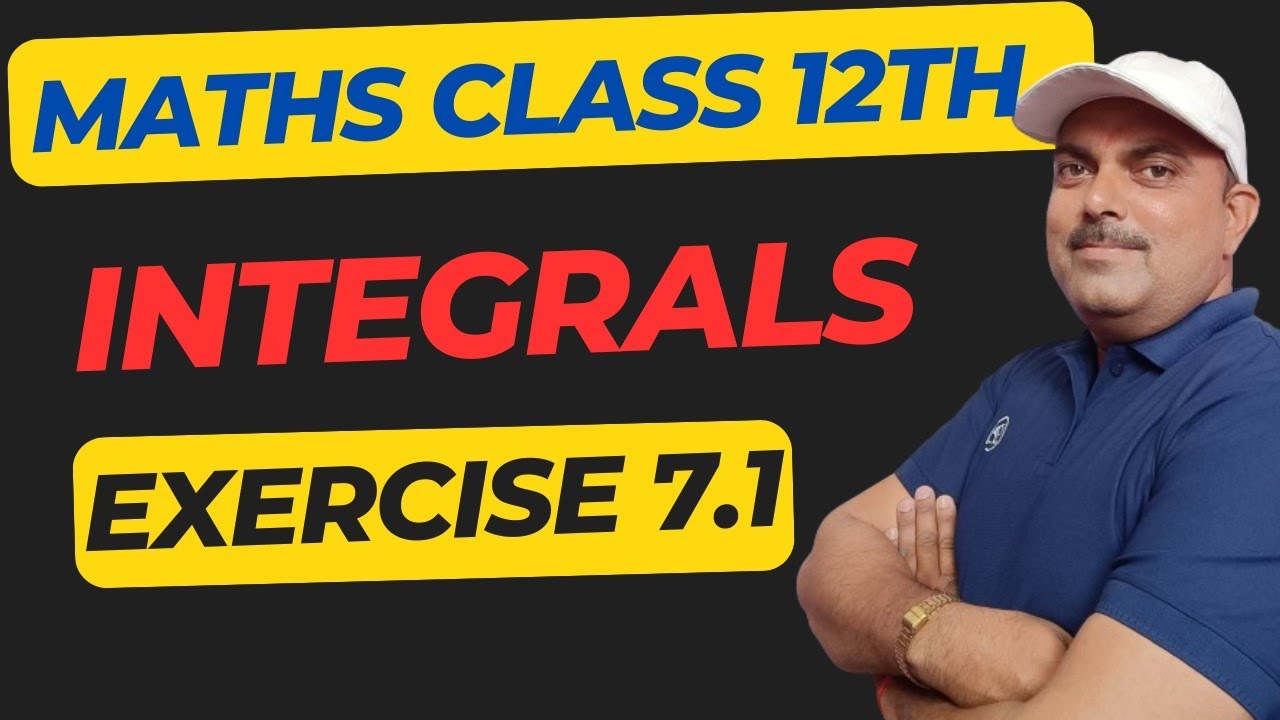 Ex 7.1 Math Class 12th// ncert maths ex 7.1 integrals