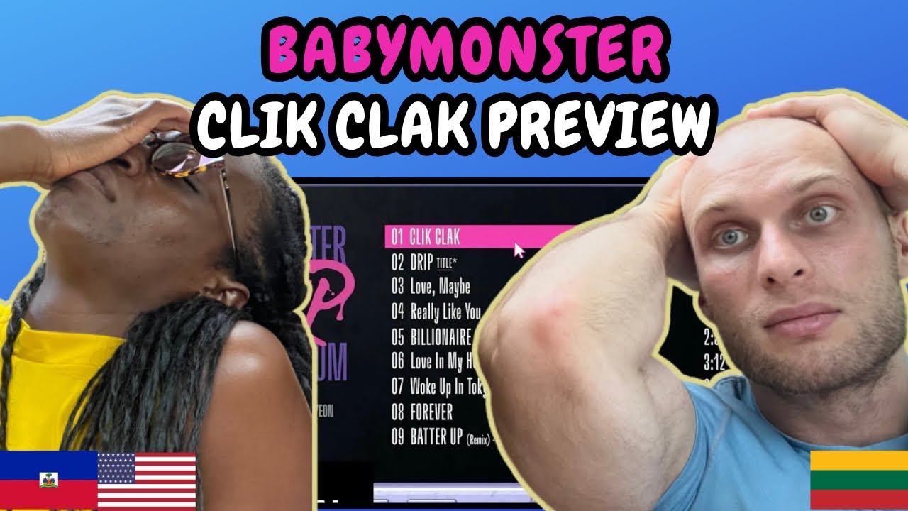 REACTION TO BABYMONSTER (베이비몬스터) - [DRIP] ‘CLIK CLAK’ PREVIEW | FIRST TIME WATCHING