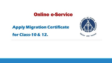 Apply Online Migration Certificate (Class-10 & 12)
