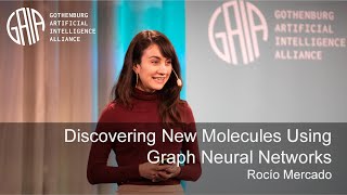 Discovering New Molecules Using Graph Neural Networks by Rocío Mercado