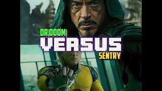Doctor Doom Vs Sentry