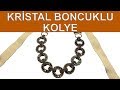 Kristal boncuklu kolye (Crystal beaded necklace)