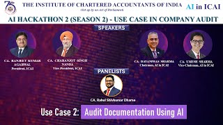 Hackathon 2: Season 2 - Use Case 2 | Audit Documentation using AI | CA. Rahul Shivkumar Dharne