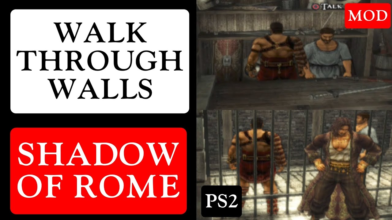 Walk Through Walls (Outside the map!) | Shadow of Rome PS2 Mod