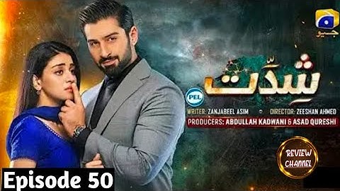 Shiddat EP 50 [Eng Sub] _Muneeb Butt _ Anmol Bloach _ Shiddat Drama @ReviewChannel_16