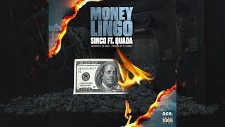 Sinco - Money Lingo ft. Quada Resimi