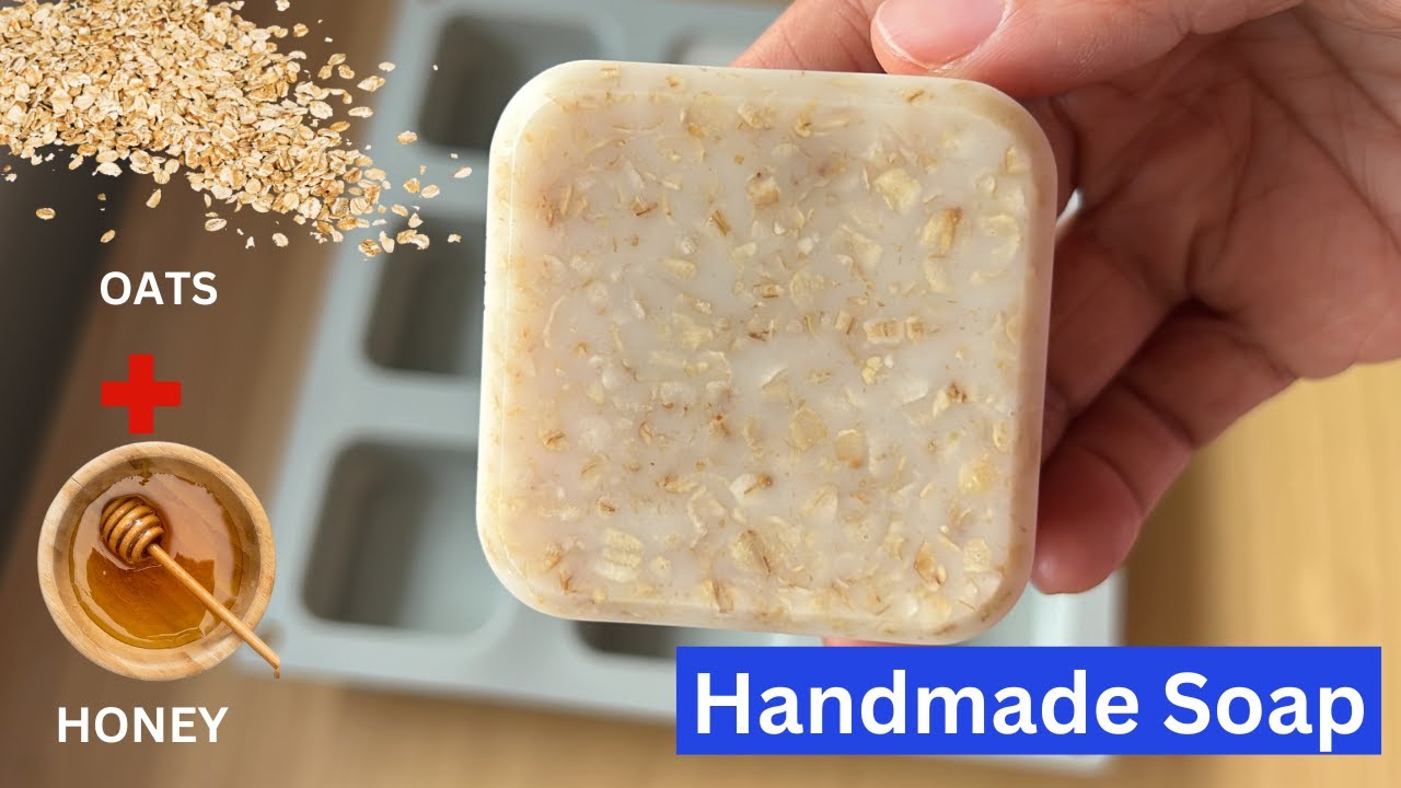 Oats and Honey Soap, How To Make Oatmeal and Honey Soap