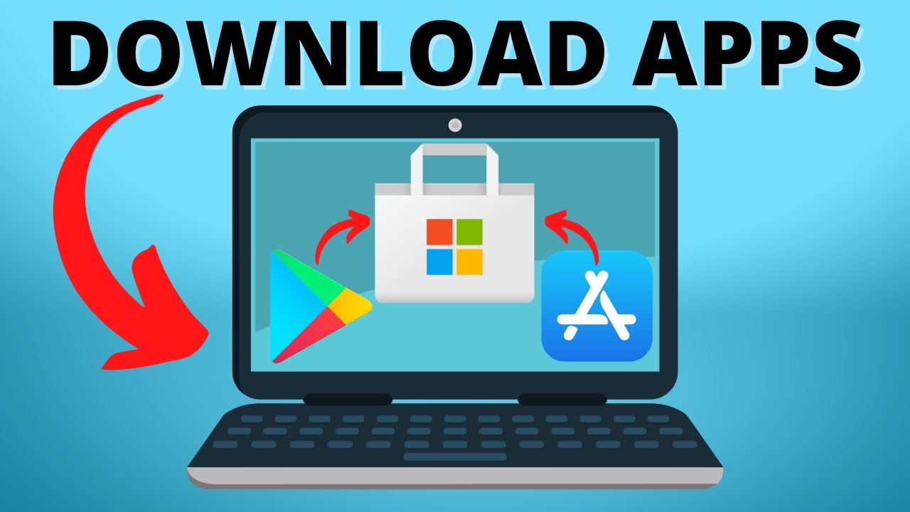 How can I download apps on my laptop without Play Store?