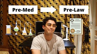 PreMed to PreLaw | Why I did it?