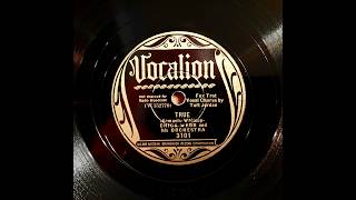 CHICK WEBB AND HIS ORCHESTRA – TRUE – Vocalion 3101