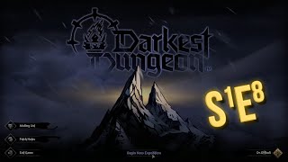 Darkest Dungeon II - Tengled Boss & A Stump | Season 1 Episode 8!!