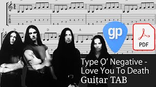 Type O' Negative - Love You To Death Guitar Tabs [TABS]