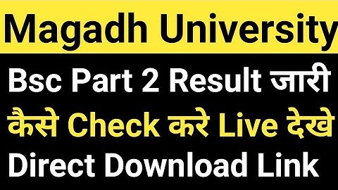 Magadh University Part 2 Result 2021-24 जारी/MU Part2 Result Download Link/MU BSc Result check करे