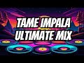 The ultimate tame impala mashup mixtape