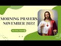 Morning prayers november 2022  my daily prayer   to begin the day