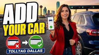 How to add a vehicle to your TollTag Dallas account