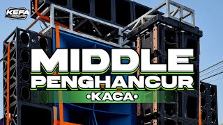 DJ TRAP X PARTY • MIDDLE PENGHANCUR KACA • CEK SOUND BASS HOREG