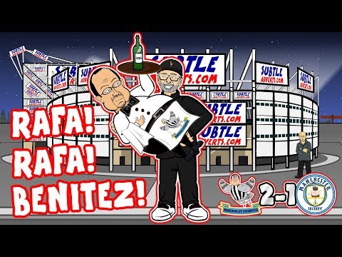 🎵RAFA! RAFA! BENITEZ!🎵 Newcastle beat Man City! (Song Parody Goals Highlights 2019)