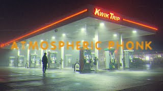 ATMOSPHERIC PHONK  | CHILL PHONK