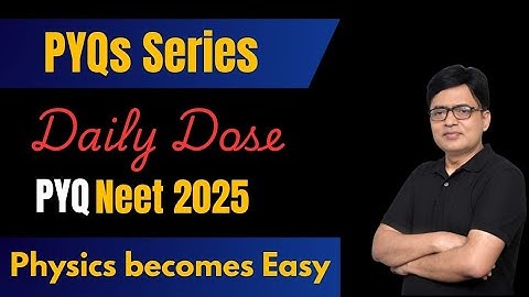 NLM & Friction ,NEET 2025 PYQ | Must-Solve Physics Question | NEET | JEE | Boards | Vikas Nagpal Sir