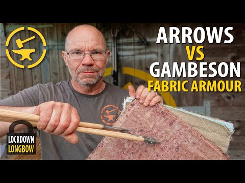 Arrows v's Gambeson fabric armour