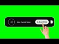 Subscribe Button Green Screen | Green Screen subscribe button | subscribe green screen 👉No Copyright