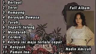 Nadin Amizah Full Album | Playlist Akhir Tahun 2025