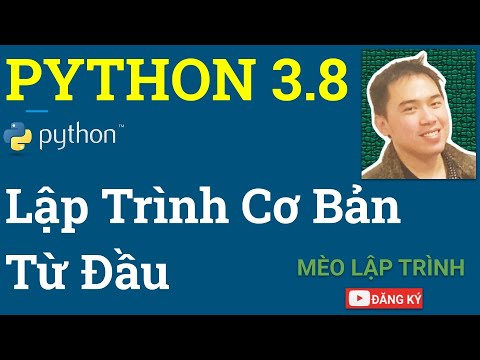 Lập Trình PYTHON Cơ Bản FULL | Mèo Lập Trình