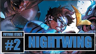 DC's Future State: Nightwing #2: The Son Becomes the Father
