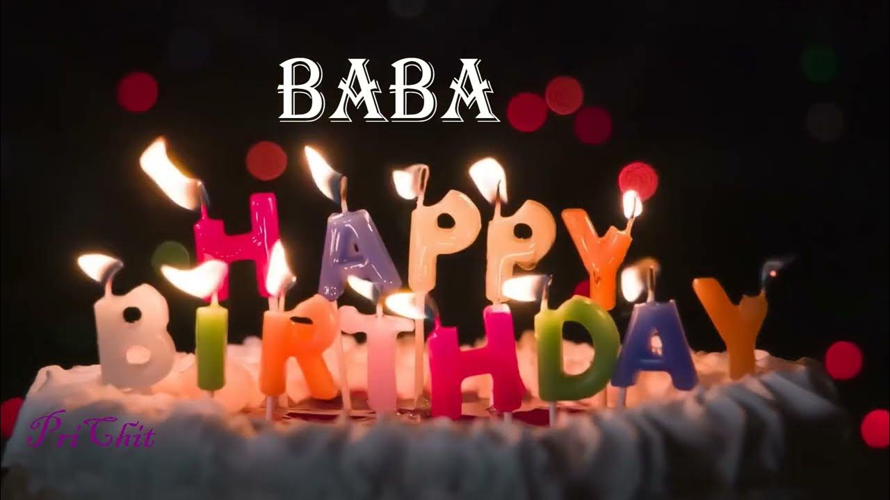 Baba Birthday Song Birthday Song Baba Happy Birthday BabaHappy Birthday Song for Baba YouTube