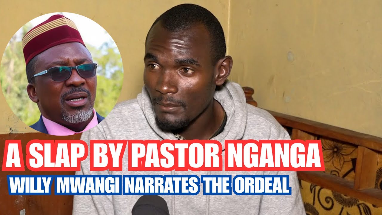 Willy Mwangi narrates how Pastor Nganga slapped him&onwards gave him threats if he report the matter