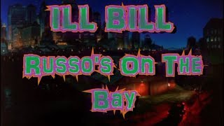 Ill Bill & Stu Bangas - Russo’s On The Bay (Feat. Vinnie Paz)