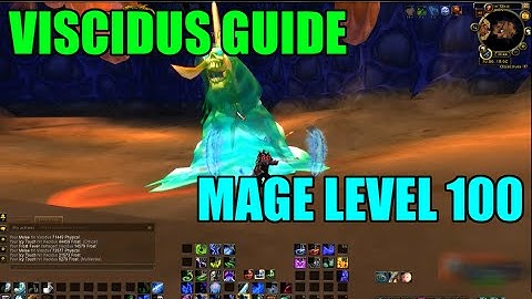 WoW Viscidus Solo Guide - Mage Level 100 (How to Kill)