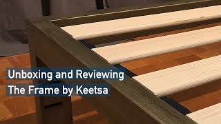 Unboxing And Review Of The Frame A D Brushed Steel Bed Frame From Keetsa.