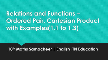 Ordered Pair,Cartesian Product(Examples) | Relations and Functions Intro | Samacheer 10th Maths