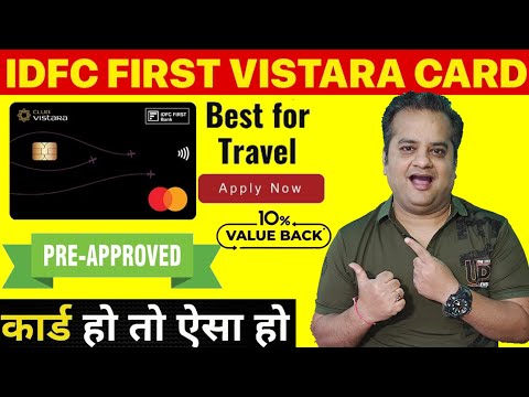 Idfc First Bank Club Vistara Credit Card Pre Approved Offer 
