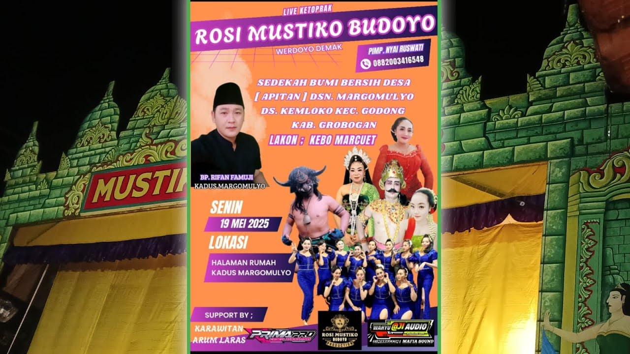 🔴LIVE KETOPRAK 'ROSI MUSTIKO BUDOYO' LAKON 'KEBO MARCUET' / MARGOMULYO-KEMLOKO-GODONG 19 MEI 2025
