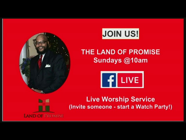 Land Of Promise Service 4-07-2024