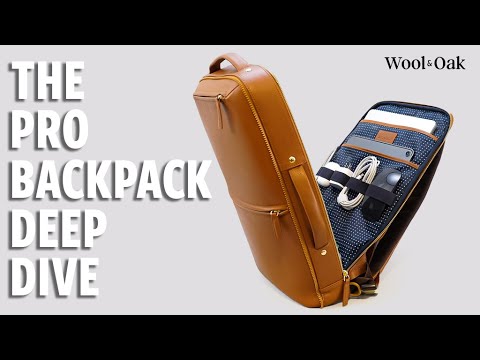 Wool & Oak's Pro Backpack