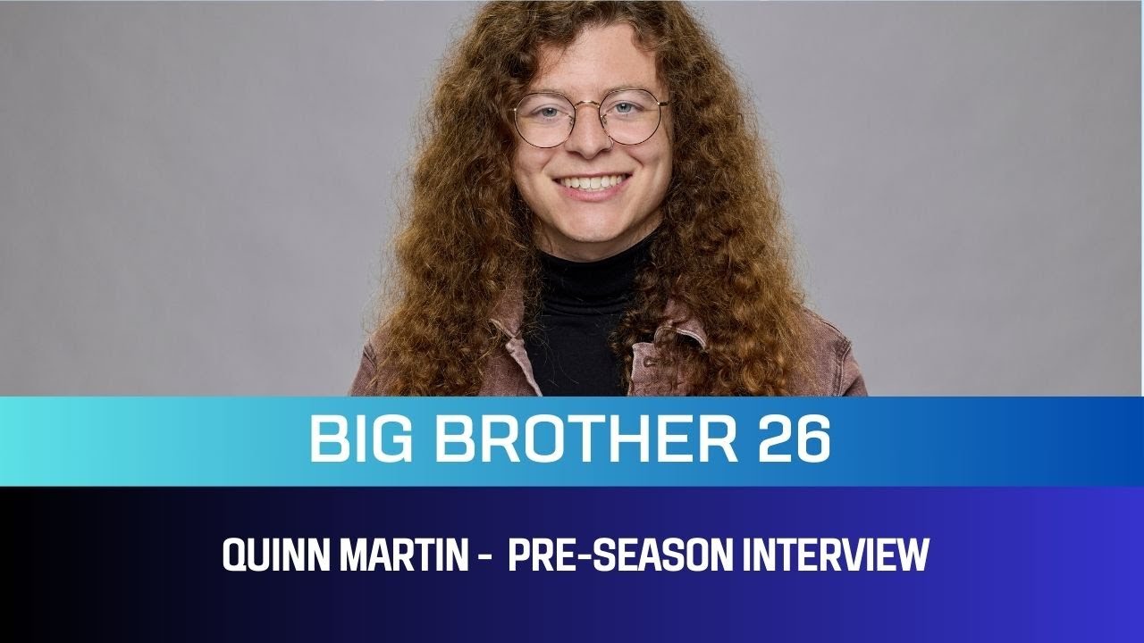 Quinn Martin Big Brother 26 Preseason Interview - YouTube(03)