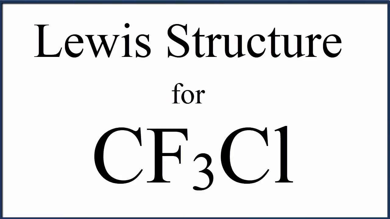 Cf3cl molecular geometry