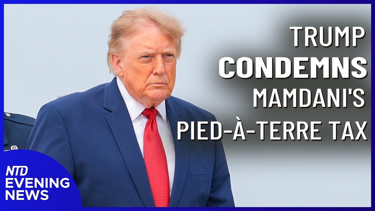 Trump Looks to Stop NYC Pied-à-Terre Tax; Judge Scolds Mangione Defense | NTD Evening News  Aug. 11