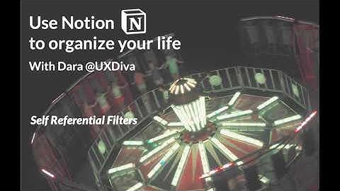 Notion: Self Referential Filters for Database Templates
