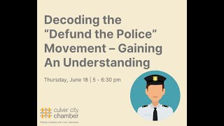 Decoding the Defund the Police Movement