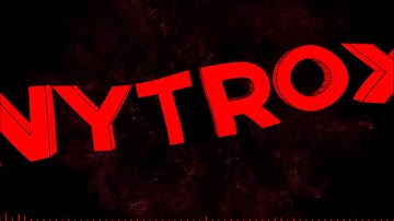 Nytrox Intro