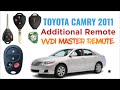 TOYOTA CAMRY 2011 additional remote🥰How to add new remote camry 2010-2011-2012