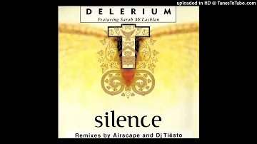 Delerium Feat. Sarah McLachlan – Silence (DJ Tiesto In Search Of Sunrise Remix)