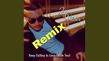 Keep Falling In Love (Platinum Remix)